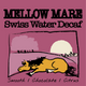 SWISS WATER DECAF - MELLOW MARE